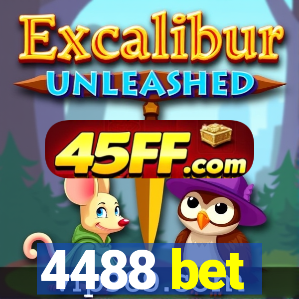 4488 bet